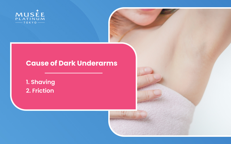 shaving and friction as causes of dark underarms